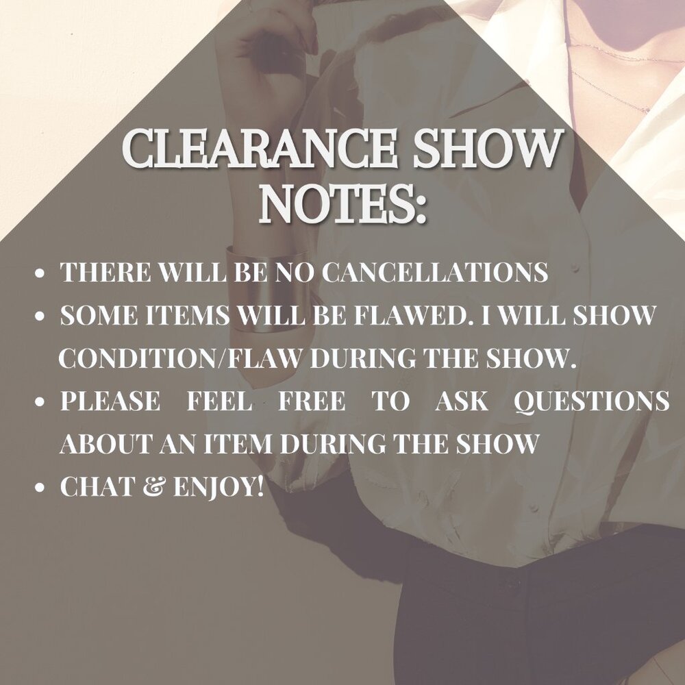 CLEARANCE SHOW NOTES